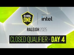 ESL One Raleigh 2025 - Closed Qualifiers - Day 4 - MESWA - Stream A