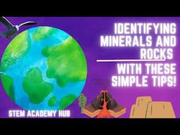 Beginner's Guide to Mineral Identification: Identifying Minerals Rocks with These Simple Tips!