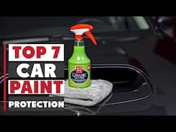 Best Car Paint Protection: Top 7 Products to Shield Your Vehicle