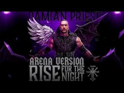 WWE: Rise For The Night ft. Kerry King (Damian Priest) | Arena Version