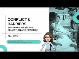 Interprofessional Conflict & Barriers: Influencing Factors and Tips for Educators [CC]