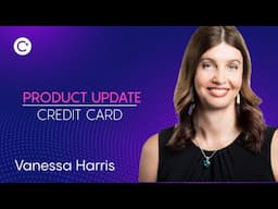 Celsius Credit Card Update - Vanessa Harris