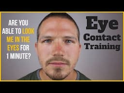 Eye Contact Training For People With Social Anxiety