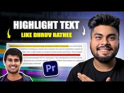 The FASTEST WAY to Highlight Text Like Dhruv Rathee | How to Edit Lilke @dhruvrathee