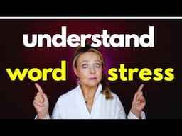 Master Word Stress **All Levels** Perfect Pronunciation!