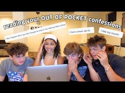 Reading your OUT OF POCKET Confessions w/ THE BOYS