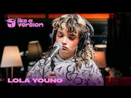 Lola Young – ‘Messy’ (live for Like A Version)