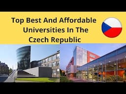 Top Best & Affordable Universities In CZECH REPUBLIC |Study In Czech Republic