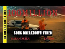 Song Breakdown Video - 100 Million - DIVINE - KARAN AUJLA | FL Studio