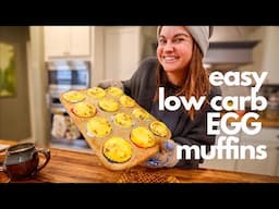 Easy, Low Carb EGG MUFFINS | Simple Nourishing Breakfast