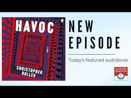 HAVOC by Christopher Bollen, read by Maggi-Meg Reed