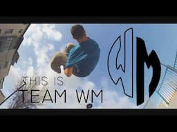 THIS IS TEAM WM - PARKOUR GRANADA