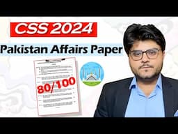 Pakistan Affairs 2024 Paper Analysis | CSS 2024 Exam | Ghulam Murtaza Dahar