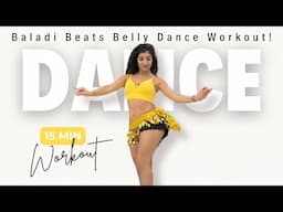 15 Min Fast-Paced Belly Dance Workout | Burn Calories with Baladi Beats!