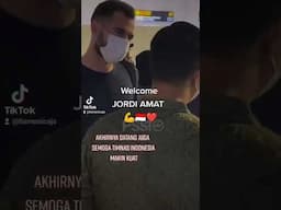 Welcome Jordi Amat ❤️🇮🇩💪