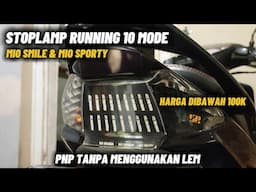 CARA PASANG STOPLAMP RUNNING MIO SMILE || BISA PASANG SENDIRI DI RUMAH || MODIFIKASI MIO SMILE