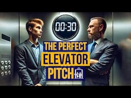 The Perfect Elevator Pitch - Best Examples and Templates