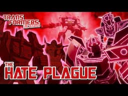 TRANSFORMERS: THE BASICS on the HATE PLAGUE