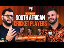 Podcast with South African Cricketers |FT. Aiden Markram , Tristian Stubbs & Marco Jansen|