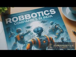 "But There is No Robotics in India": Top Robotics Companies Leading the Charge in India 🇮🇳