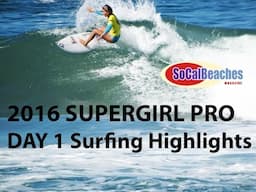 2016 Paul Mitchell SuperGirl Pro Surfing Event Day 1