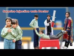 Surprise injection wala doctor in School | MoonVines