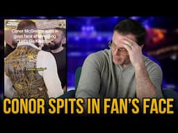 Conor McGregor Spit in a Fan's Face...