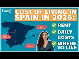 Cost of Living in Spain in 2025: Rent, Daily Costs, and Where to Live