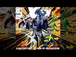 X-Men: The Audio Drama - X-Factor Part Two "Rise Of Apocalypse"