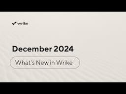 What's New in Wrike - December