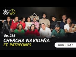 286. Chercha Navideña - Ft. Patreones