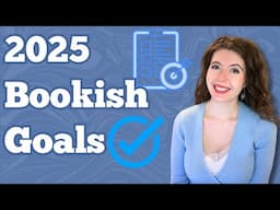 My Reading & BookTube Goals For 2025