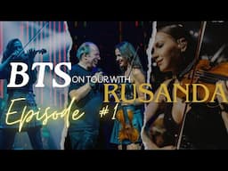 BTS on tour with Rusanda - Hans Zimmer Live USA - Episode #1