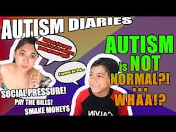 WHAT'S THE PRESSURE ON AUTISM? | AUTISM DIARIES