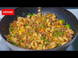 Beef and Pasta Recipe | How to Cook Pasta and Minced Meat | One Pot Pasta and Beef Recipe | Infoods