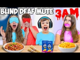 BLIND, DEAF & MUTE COOKING CHALLENGE at 3AM