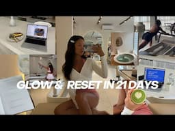 how to glow up and reset in 21 days