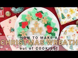 How to Make a Cookie Wreath