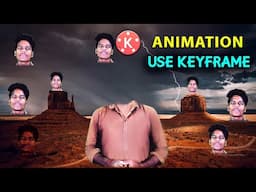 how to use keyframe in kinemaster/keyframe use in kinemaster/how to edit video in kinemaster