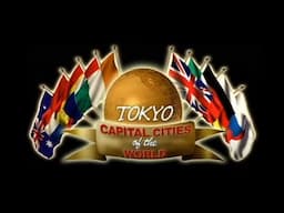 Capital Cities of the World: Tokyo