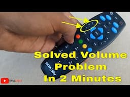 Tata Sky Remote Volume Button Not Working | Tata Sky Remote Tv Volume Problem Solved in 2 Minutes