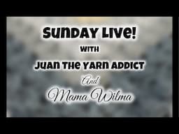 Sunday Live with JTYA and Mama Wilma!