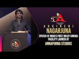 Akkineni Nagarjuna Speech At India's First Dolby Cinema Facility Launch @ Annapurna Studios