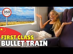 First Class on China's FASTEST Bullet Train (Our Honest Review)