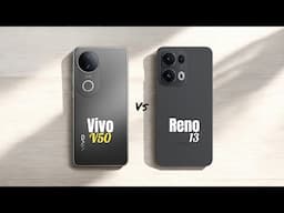 ViVO V50 ⚡ vs ⚡ OPPO Reno13 Full Comparison