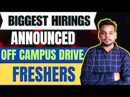 Biggest Freshers Hiring | OFF Campus Drive | 2026 , 2025 , 2024 Batch Hiring | Latest Jobs