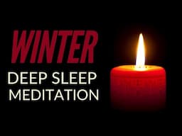 Guided Winter Deep Sleep Meditation