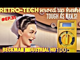 RETRO-TECH ○ BECKMAN INDUSTRIAL HD 100 Review & Teardown! (1982)