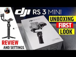 Dji Rs3 Mini Gimbal Unboxing | dji rs3 mini setup | dji rs3 gimbal settings | gimble in low price