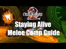 GW2 WvW Guide: Staying Alive - Melee Comp